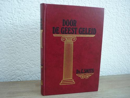 Ds. C. Smits - Door de Geest geleid -vijftien preken, Boeken, Godsdienst en Theologie, Gelezen, Christendom | Protestants, Ophalen of Verzenden