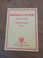 Modern course deel 1, klarinet methode James Collis, Muziek en Instrumenten, Bladmuziek, Gebruikt, Klassiek, Les of Cursus, Ophalen of Verzenden