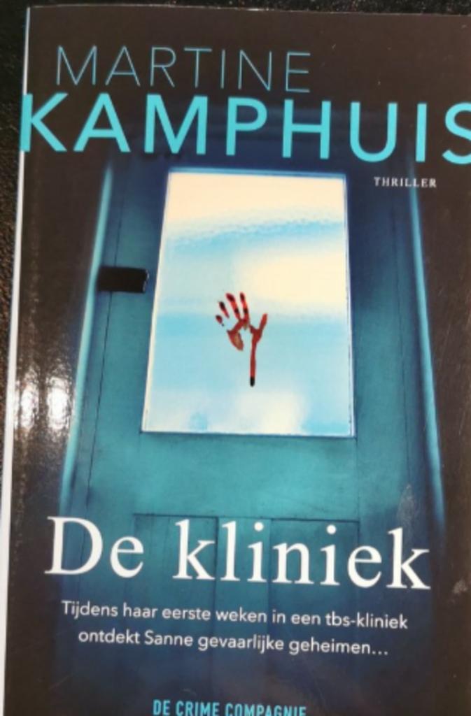 Martine Kamphuis - De kliniek, Boeken, Thrillers, Zo goed als nieuw, Nederland, Ophalen of Verzenden