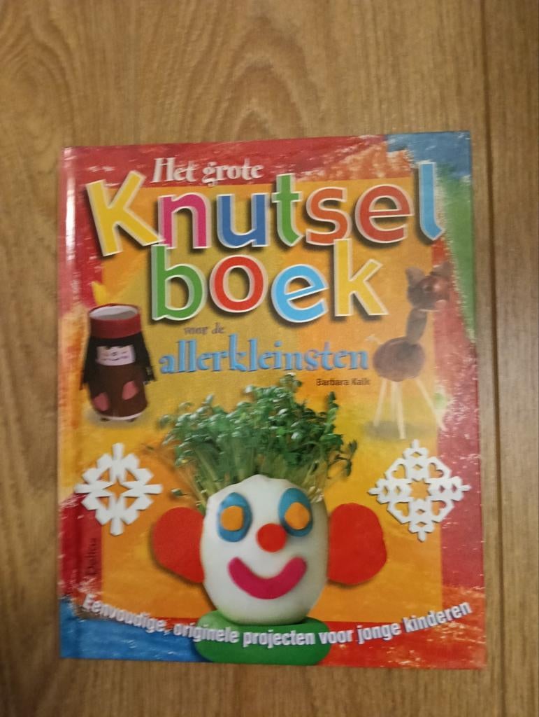 B. Kalk - Het grote knutselboek voor de allerkleinsten, Boeken, Fictie algemeen, B. Kalk, Ophalen of Verzenden, Zo goed als nieuw