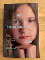 Elaine N. Aron - Het hoog sensitieve kind, Ophalen, Zo goed als nieuw, Elaine N. Aron
