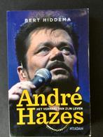 André Hazes. Verhaal van zijn leven.Bert Hiddema, Ophalen of Verzenden