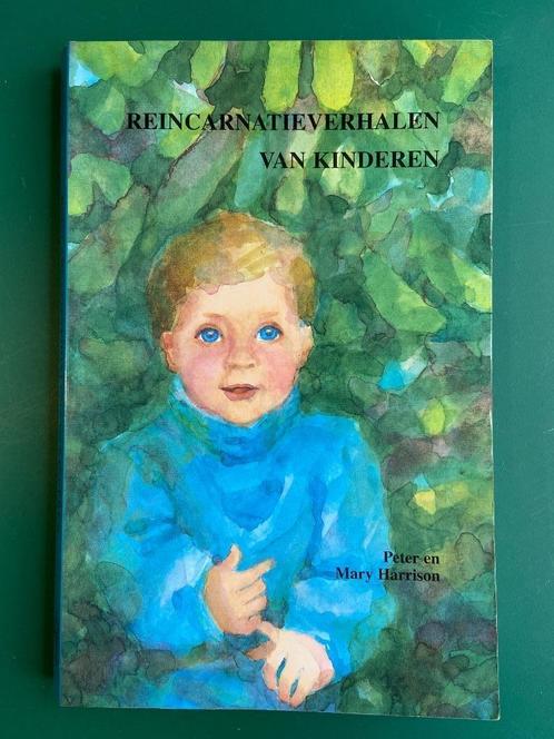 Peter en Mary Harrison - Reincarnatieverhalen van kinderen, Boeken, Esoterie en Spiritualiteit, Ophalen of Verzenden