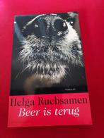 GESIGNEERD Beer is terug. Helga Ruebsamen. 1999., Boeken, Ophalen of Verzenden, Zo goed als nieuw, Nederland