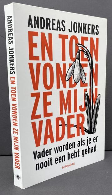 Jonkers, Andreas - En toen vonden ze mijn vader (2020) beschikbaar voor biedingen