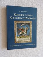 Koerier tussen Gisteren en Morgen - Maintiendrai Friesland, Boeken, Ophalen of Verzenden, Zo goed als nieuw