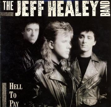 The Jeff Healy Band - Hell to pay (1990) *cd* beschikbaar voor biedingen