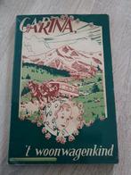 Carina 't Woonwagenkind  P M Tarcisius passier O C R, Antiek en Kunst, Ophalen of Verzenden