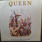 Queen The show must go on, Cd's en Dvd's, Vinyl Singles, Ophalen of Verzenden, 7 inch, Zo goed als nieuw, Single