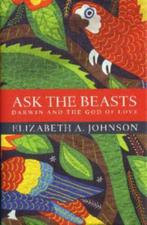 Ask the beasts. Darwin and the God of love   NR0193, Boeken, Overige Boeken, Gelezen, Elisabeth A. Johnson, Verzenden