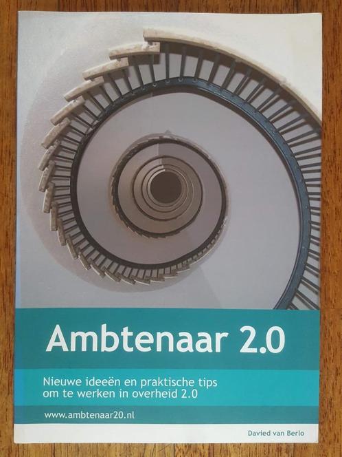 Ambtenaar 2.0 - Davied van Berlo, Boeken, Studieboeken en Cursussen, Nieuw, Alpha, Ophalen