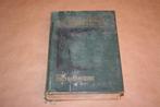 De Forsyte sage. John Galsworthy. 2e druk 1930., Boeken, Ophalen of Verzenden, Gelezen