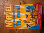 M. Chatterton - Mormel rapt de wereld rond. Yo, man!, Ophalen of Verzenden, Zo goed als nieuw, M. Chatterton