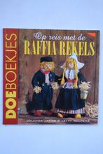 Op reis met de Rafia rekels, Ophalen of Verzenden, Nieuw, Jolanda jakab en letty wouters.