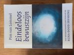 Nieuw Boek eindeloos bewustzijn, Boeken, Ophalen of Verzenden, Zo goed als nieuw