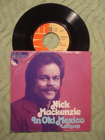 Nick Mackenzie 7" Vinyl Single: ‘In old Mexico’ (Duitsland) beschikbaar voor biedingen