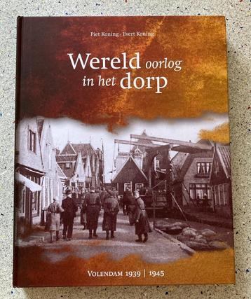 Wereldoorlog in het dorp Volendam 1939 - 1945 beschikbaar voor biedingen