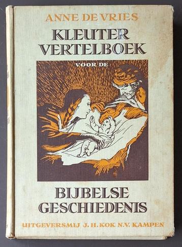Kleutervertelboek voor bijbelse geschiedenis- Anne de Vries  beschikbaar voor biedingen