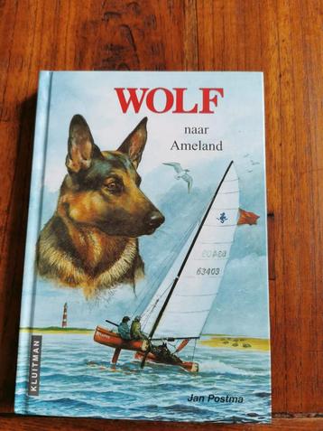 Wolf, naar Ameland, Jan Postma. Harde Kaft.  beschikbaar voor biedingen