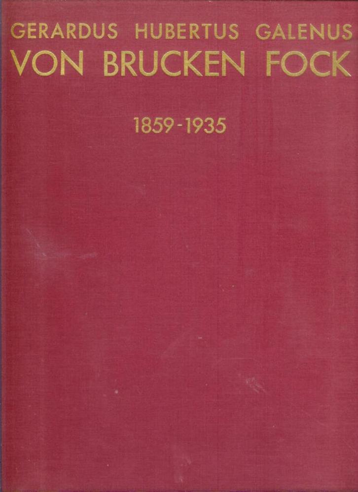 Gerardus Hubertus Galenus von Brucken Fock 1859 - 1935., Boeken, Muziek, Gelezen, Artiest, Ophalen of Verzenden