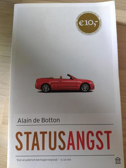 Statusangst - Alain de Botton, Boeken, Politiek en Maatschappij, Gelezen, Maatschappij en Samenleving, Wereld, Ophalen of Verzenden