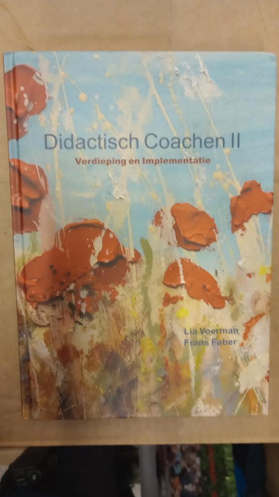 Didactisch Coachen II - Verdieping en Implementatie, Boeken, Studieboeken en Cursussen, Zo goed als nieuw, HBO, Alpha, Ophalen of Verzenden