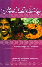 To North India with Love -  Thingsasian Press 9781934159071, Thingsasian Press, Ophalen of Verzenden, Zo goed als nieuw, Reisgids of -boek