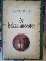 Anne Rice Heksenmeester. Hardcover., Ophalen, Gelezen, Anne Rice