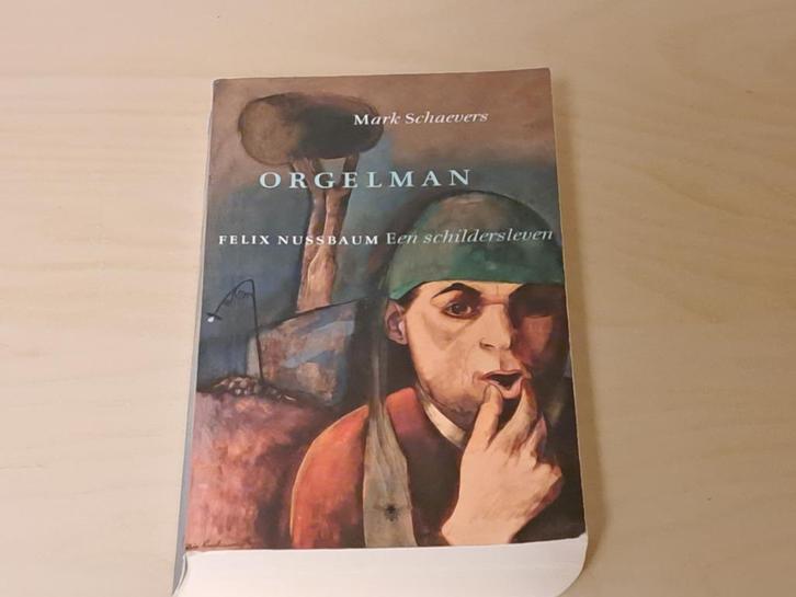 Felix Nussbaum - Orgelman (1ste editie), Boeken, Biografieën, Gelezen, Kunst en Cultuur, Ophalen of Verzenden
