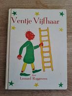 VENTJE VIJFHAAR. LEONARD ROGGEVEEN., Boeken, Kinderboeken | Jeugd | onder 10 jaar, Ophalen of Verzenden, Gelezen, Leonard Roggeveen.