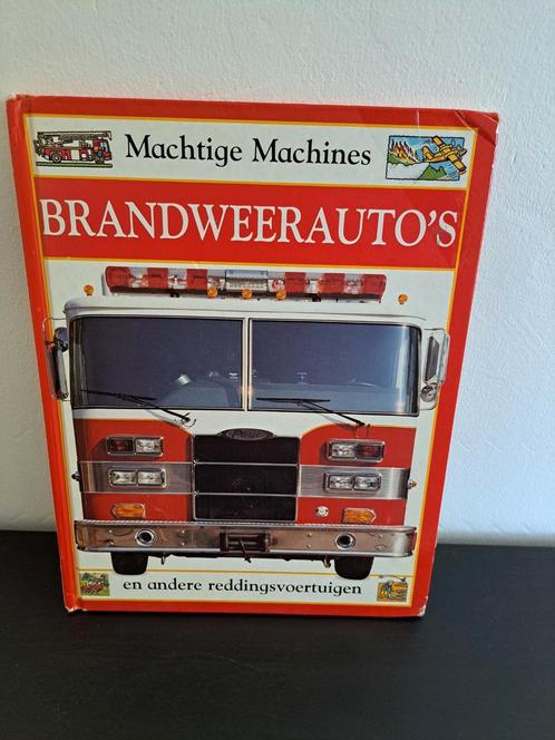 Boek Machtige machines : Brandweerauto's, Boeken, Kinderboeken | Kleuters, Gelezen, Non-fictie, Jongen of Meisje, Ophalen of Verzenden