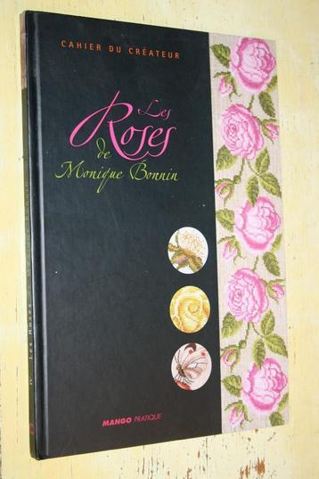 Monique Bonnin Les Roses Cahier du Createur borduurpatroon beschikbaar voor biedingen