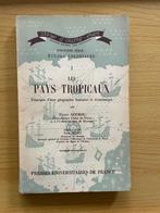 De Tropen, sociaal-geografisch en economisch bezien, Ophalen of Verzenden, Gelezen, Pierre Gourou