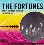 The Fortunes - You've Got Your Trouble, Ophalen of Verzenden, Gebruikt, Pop, Single