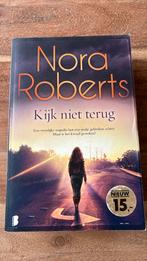 Nora Roberts - Kijk niet terug, Gelezen, Ophalen of Verzenden, Nora Roberts