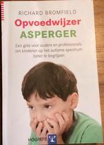 Autisme hulpboek: Opvoedwijzer Asperger, Gelezen, Ophalen of Verzenden, Richard Bromfield