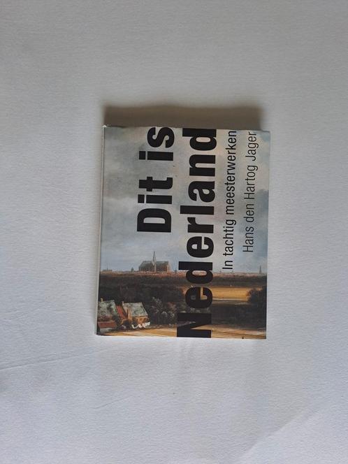 H. den Hartog Jager - Dit is Nederland, Boeken, Kunst en Cultuur | Beeldend, Zo goed als nieuw, Schilder- en Tekenkunst, Ophalen of Verzenden