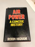 Air Power A concise history, Ophalen of Verzenden, Gelezen, Luchtmacht