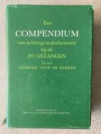 Een Compendium bij de gezangen, Boeken, Christendom | Protestants, Ophalen of Verzenden