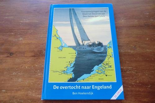 boek - De overtocht naar Engeland - Ben Hoekendijk / zeilen, Boeken, Sportboeken, Gelezen, Watersport en Hengelsport, Ophalen of Verzenden