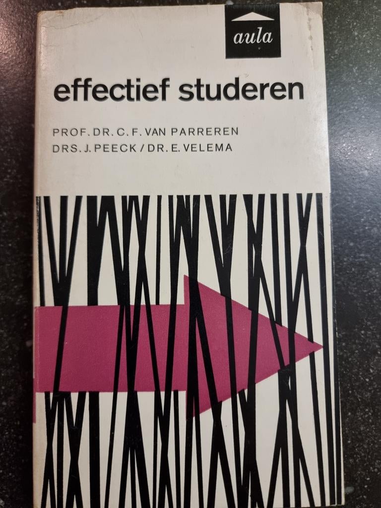 Effectief Studeren - Aula Pocketboek, Boeken, Ophalen of Verzenden, Gelezen, HBO, C.F. van Parreren, J. Peeck, E. Velema