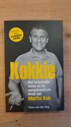 Kokkie - Het turbulente leven van Martin Kok, Ophalen of Verzenden, Zo goed als nieuw, Timo van der Eng, Overige