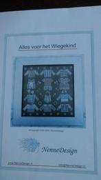 Nennedesign alles voor het wiegekind, Ophalen of Verzenden, Zo goed als nieuw, Handborduren, Patroon