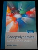 Groepsdynamica: Werken in en met groepen- Social Work HBO, Verzenden, HBO, Zo goed als nieuw, Monique Bakker