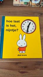 Boek: hoe laat is het nijntje, Ophalen of Verzenden, Gelezen, Dick Bruna