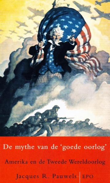 De Mythe van de Goede Oorlog / 9789064451690 beschikbaar voor biedingen