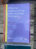 Klinische besluitvorming voor verpleegkundigen, Ophalen of Verzenden, Zo goed als nieuw, Anneke de Jong; Marlou de Kuiper
