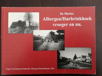 Albergen/Harbrinkhoek vroeger en nu