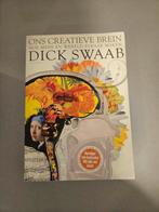 Dick Swaab - Ons creatieve brein, Boeken, Ophalen, 20e eeuw of later, Zo goed als nieuw