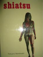 Shiatsu, Tokujiro Namikoshi, Verzenden, Zo goed als nieuw